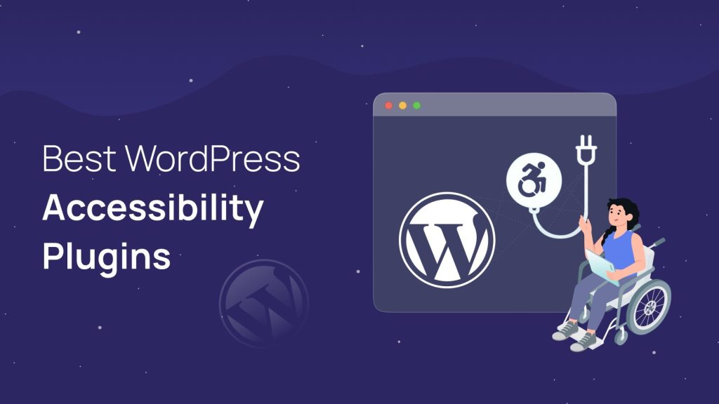 best wordpress accessibility plugins