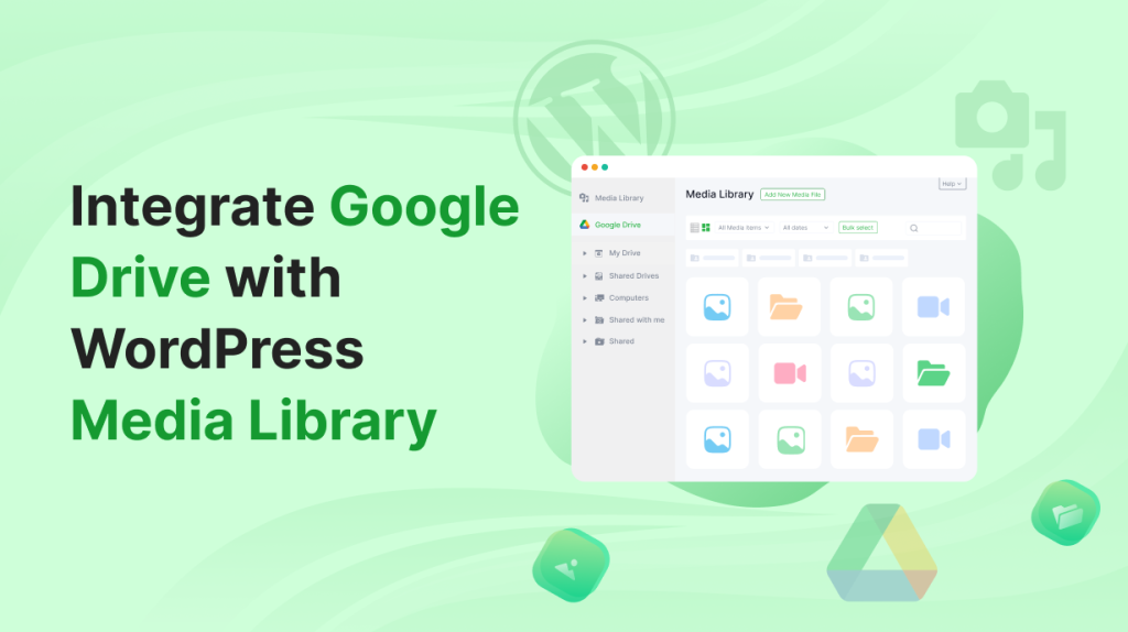 how to integrate google drive with wordpress media library